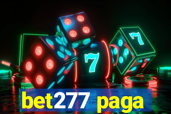 bet277 paga